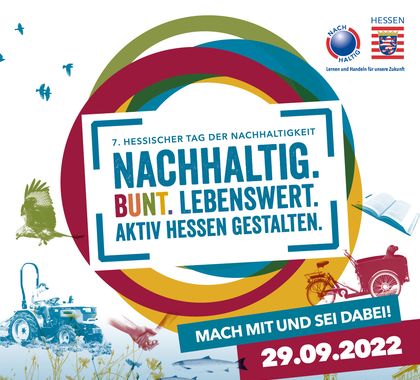 7. Hessischer Tag der Nachhaltigkeit - Mach mit und sei dabei!