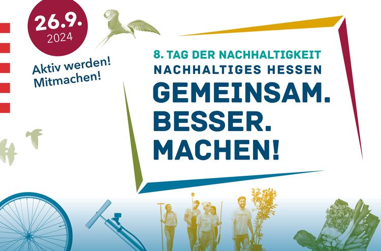 Webanzeige zum achten Tag der Nachhaltigkeit, 26. September 2024, 8. Tag der Nachhaltigkeit, Nachhaltiges Hessen: Gemeinsam. Besser. Machen.